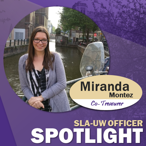 SLA-UW Officer Spotlight - Miranda Montez 